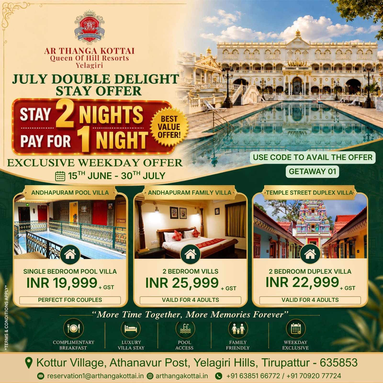 July Weekday Stay 2D Get 1D Offer